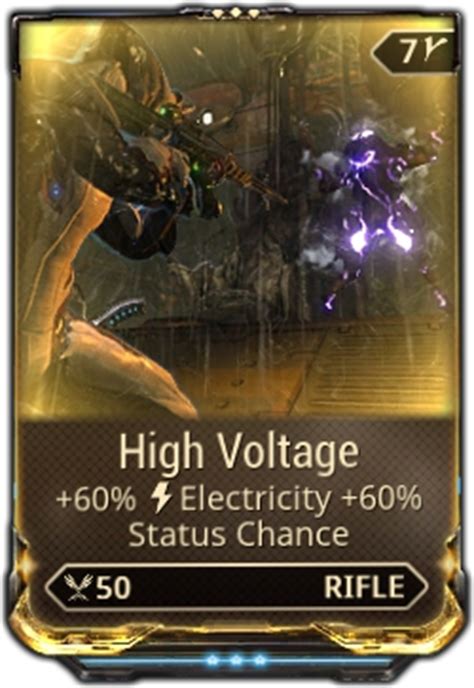 02 chance of getting those shockingly good mods. . High voltage warframe